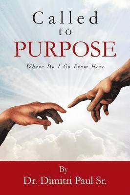 Called to Purpose 1