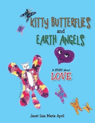 bokomslag Kitty Butterflies and Earth Angels