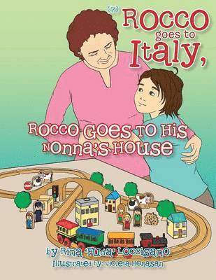 (7) Rocco Goes to Italy, Rocco Goes to His Nonna's House 1