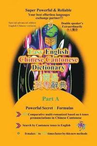 bokomslag Easy English Cantonese & Cantonese Tonal English Dictionary