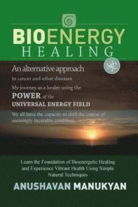 bokomslag Bioenergy Healing