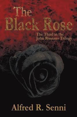 bokomslag The Black Rose