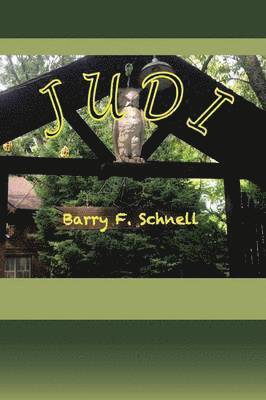 Barry F Schnell, Barry F. Schnell - Judi, Häftad