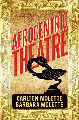 bokomslag Afrocentric Theatre