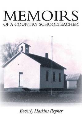 bokomslag Memoirs of a Country Schoolteacher