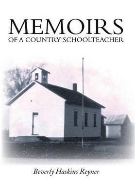 bokomslag Memoirs of a Country Schoolteacher