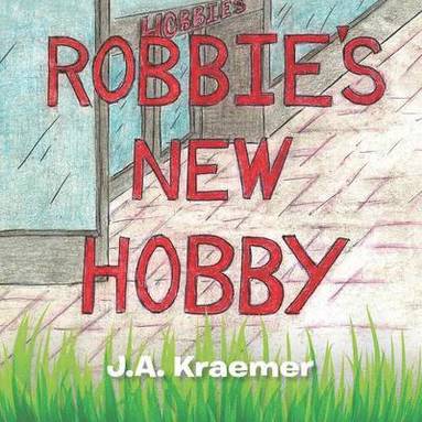 bokomslag Robbie's New Hobby