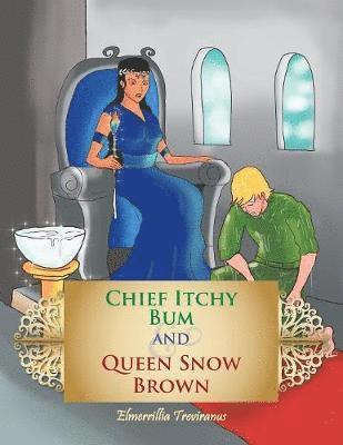 Chief Itchy Bum and Queen Snow Brown 1