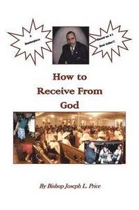 bokomslag How to Receive from God