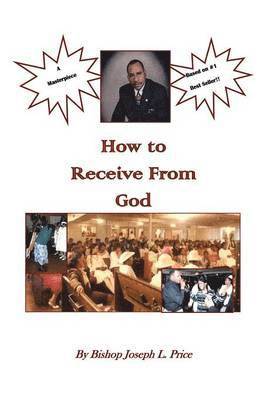 How to Receive from God 1