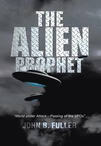bokomslag Alien Prophet