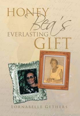 Honey Bea's Everlasting Gift 1