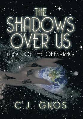 Shadows Over Us