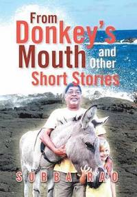 bokomslag From Donkey's Mouth and Other Short Stories