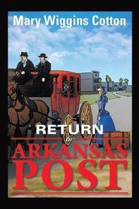 bokomslag Return to Arkansas Post