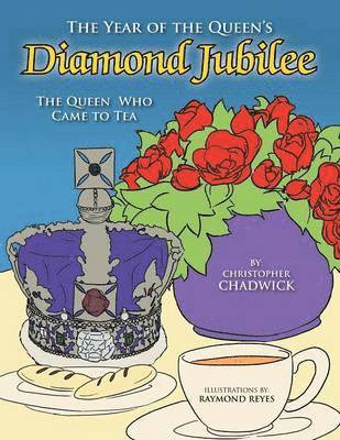 The Year of the Queen's Diamond Jubilee 1