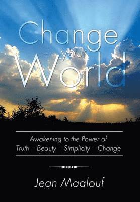 Jean Maalouf - Change Your World, Inbunden
