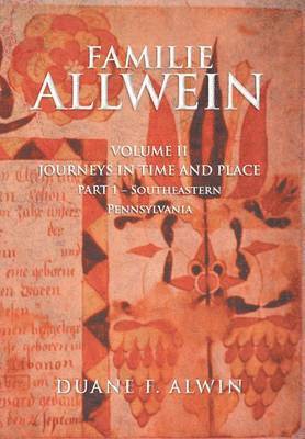 Duane F Alwin - Familie Allwein, Inbunden