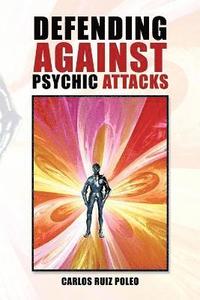bokomslag Defending Against Psychic Attacks