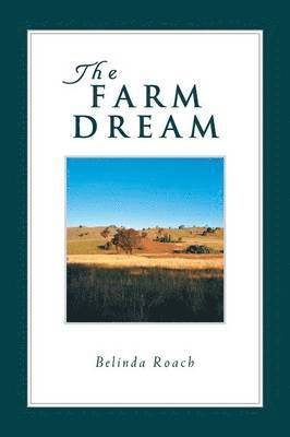 The Farm Dream 1