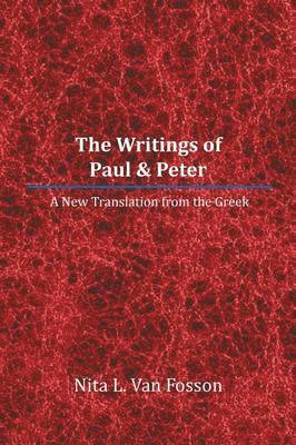 The Writings of Paul & Peter 1