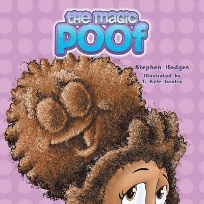 The Magic Poof 1