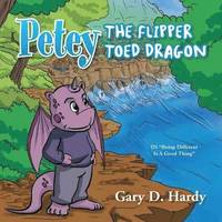 bokomslag Petey the Flipper Toed Dragon