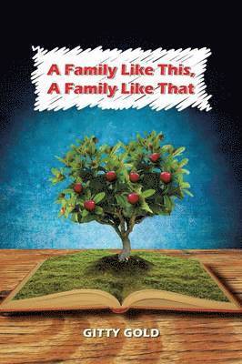 Gitty Gold - Family Like This, a Family Like That, Häftad