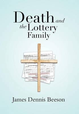 Death and the Lottery Family 1