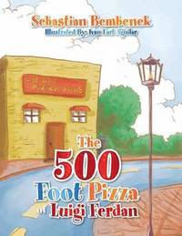 bokomslag The 500 Foot Pizza of Luigi Ferdan