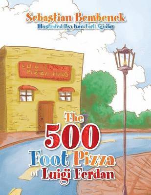 The 500 Foot Pizza of Luigi Ferdan 1