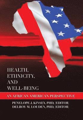 bokomslag Health, Ethnicity, and Well-Being