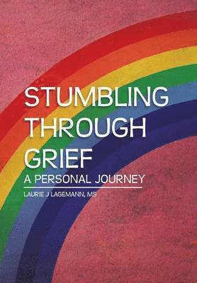 Stumbling Through Grief 1