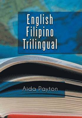 bokomslag English Filipino Trilingual