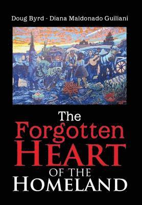 The Forgotten Heart of the Homeland 1