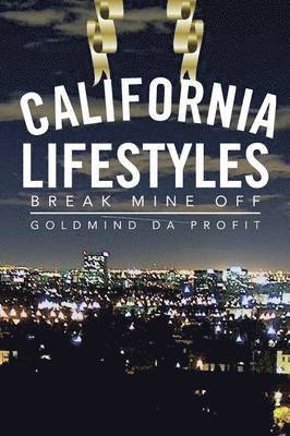 California Lifestyles 1