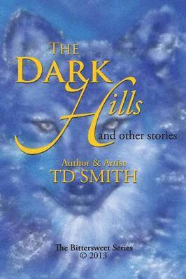 The Dark Hills 1