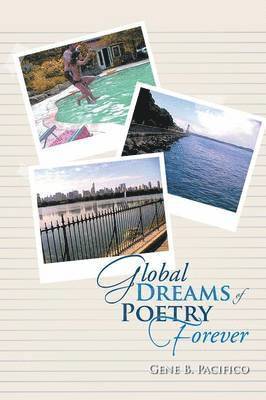 bokomslag Global Dreams of Poetry Forever