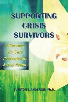 Supporting Crisis Survivors 1