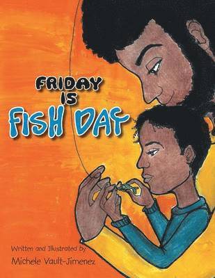 Friday Is Fish Day 1