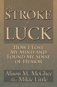 bokomslag My Stroke of Luck