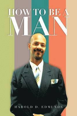 How to Be a Man