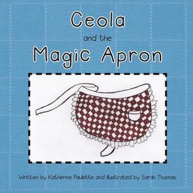 bokomslag Ceola and the Magic Apron