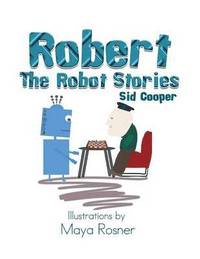 bokomslag Robert the Robot Stories