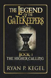 bokomslag Legend of the Gatekeepers