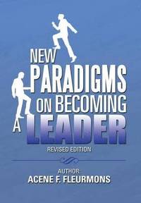 bokomslag New Paradigms on Becoming a Leader