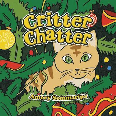 Amory Sommaripa - Critter Chatter, Häftad