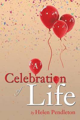 A Celebration of Life 1