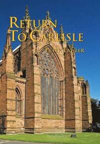 bokomslag Return to Carlisle