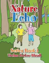 bokomslag Nature Echo Series Book 1